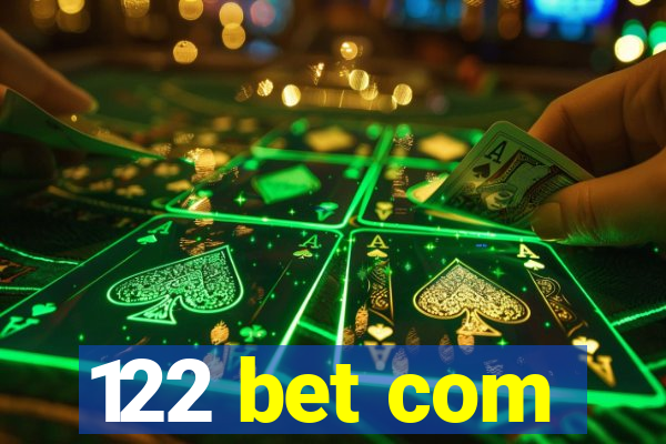 122 bet com